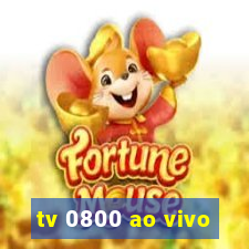 tv 0800 ao vivo